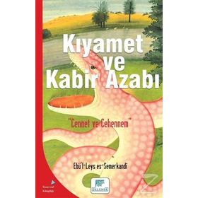 Kıyamet ve Kabir Azabı Gelenek Yayınları