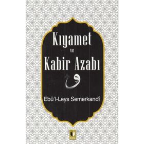 Kıyamet ve Kabir Azabı Gelenek Yayınları