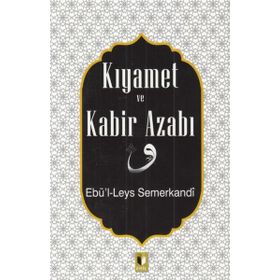 Kıyamet ve Kabir Azabı Gelenek Yayınları