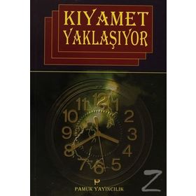 KIYAMET YAKLAŞIYOR (KIYAMET-006) - İZZEDDIN HÜSEYIN