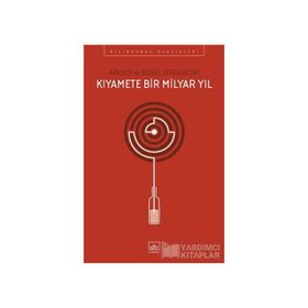 Kıyamete Bir Milyar Yıl - Arkadi Ştrugatski Boris Strugatski