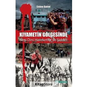 Kıyametin Gölgesinde - Emine Battal