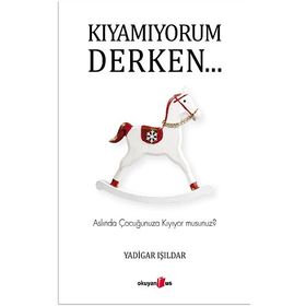 Kıyamıyorum Derken - Yadigar Işıldar