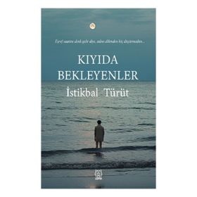 Kıyıda Bekleyenler Luna Yayınları