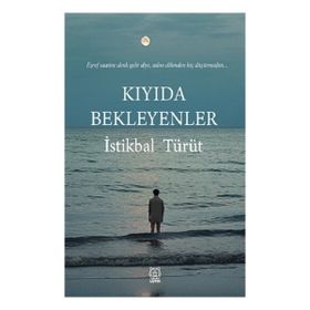 Kıyıda Bekleyenler Luna Yayınları