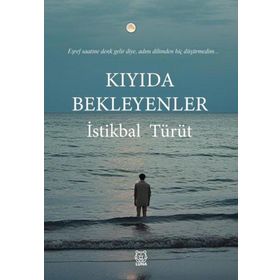 Kıyıda Bekleyenler Luna Yayınları
