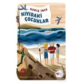 Kıyıdaki Çocuklar - Barış İnce
