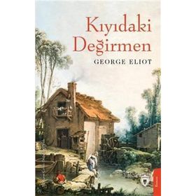 Kıyıdaki Değirmen - Dorlion Yayınevi