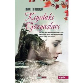 Kıyıdaki Gözyaşları - Brigitta D’orazio