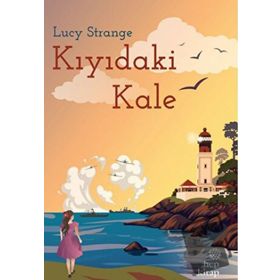 Kıyıdaki Kale Lucy Strange