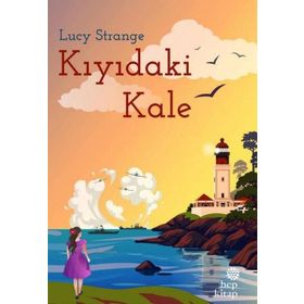 Kıyıdaki Kale Lucy Strange