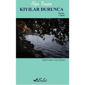 KIYILAR DURUNCA - AŞFAR TİMUÇİN