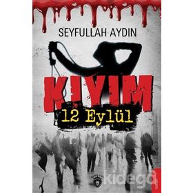Kıyım 12 Eylül - Seyfullah Aydın