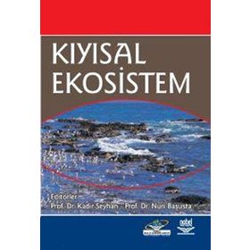 KIYISAL EKOSISTEM - KADIR SEYHAN;NURI BAŞUSTA