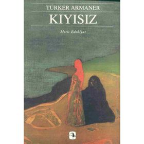 Kıyısız - Türker Armaner