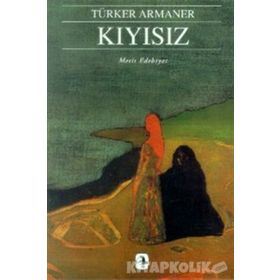 Kıyısız - Türker Armaner