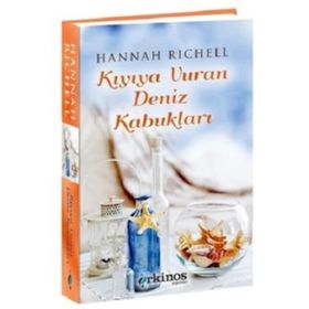 Kıyıya Vuran Deniz Kabukları - Hannah Richell