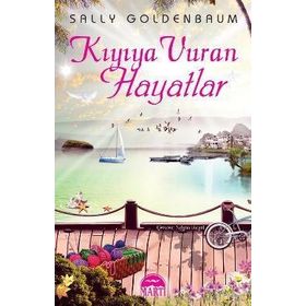 KIYIYA VURAN HAYATLAR - SALLY GOLDENBAUM