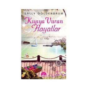 KIYIYA VURAN HAYATLAR - SALLY GOLDENBAUM