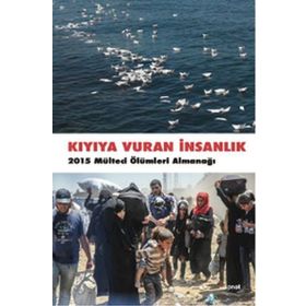 Kıyıya Vuran İnsanlık - Kolektif