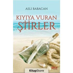 Kıyıya Vuran Şiirler - Aslı Babacan