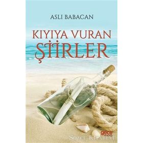 Kıyıya Vuran Şiirler - Aslı Babacan