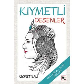 Kıymetli Desenler - Kıymet Bali