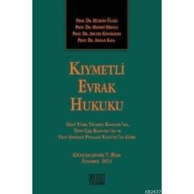 Kiymetli Evrak Hukuku - Abuzer Kendigelen