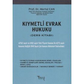 KIYMETLİ EVRAK HUKUKU (DERS KİTABI) - MERTOL CAN