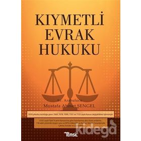 Kıymetli Evrak Hukuku - Mustafa Ahmet Şengel