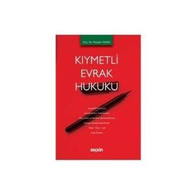 Kıymetli Evrak Hukuku - Seçkin Yayıncılık