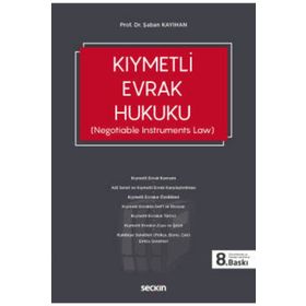 Kıymetli Evrak Hukuku - Seçkin Yayıncılık