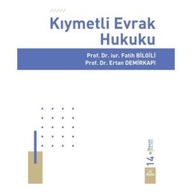 Kıymetli Evrak Hukuku/Dora Basım Yayın