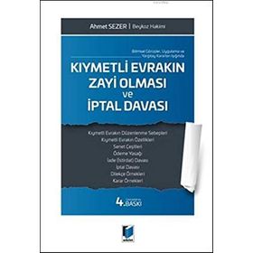 KIYMETLI EVRAKIN ZAYI OLMASI İPTAL DAVASI - AHMET SEZER