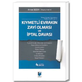 KIYMETLI EVRAKIN ZAYI OLMASI İPTAL DAVASI - AHMET SEZER