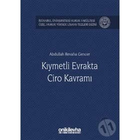 Kıymetli Evrakta Ciro Kavramı - Abdullah Revaha Gencer