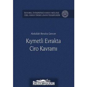 Kıymetli Evrakta Ciro Kavramı - Abdullah Revaha Gencer