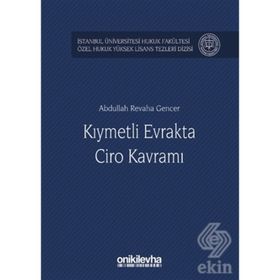 Kıymetli Evrakta Ciro Kavramı - Abdullah Revaha Gencer