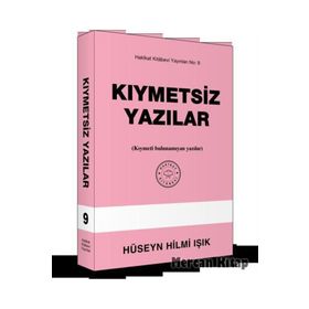 Kıymetsiz Yazılar