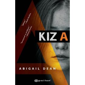 Kız A - Abigail Dean