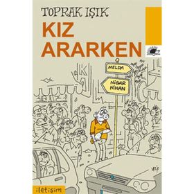 KIZ ARARKEN - TOPRAK IŞIK