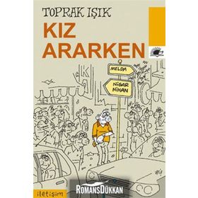 KIZ ARARKEN - TOPRAK IŞIK