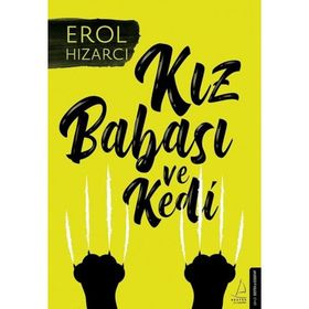 Kız Babası ve Kedi - Erol Hızarcı