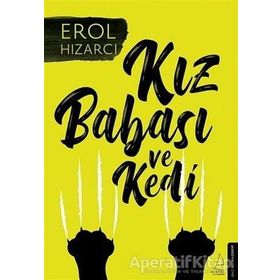 Kız Babası ve Kedi - Erol Hızarcı