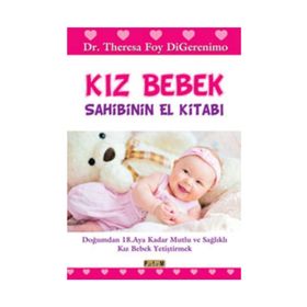 Kız Bebek Sahibinin El Kitabı - Theresa Foy DiGerenimo