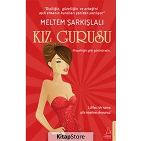 Kız Gurusu - Meltem Şarkışlalı