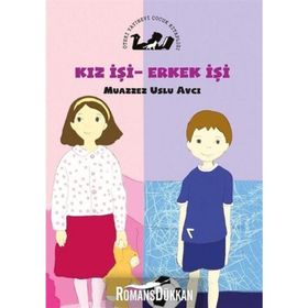 Kız İşi Erkek İşi - Muazzez Uslu Avcı