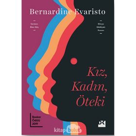 Kız, Kadın, Öteki - Bernardine Evaristo