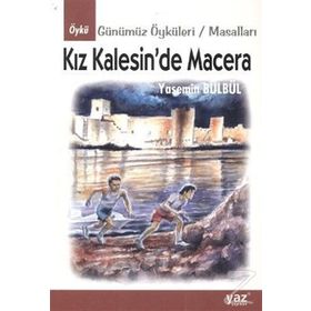 Kız Kalesin’de Macera - Yasemin Bülbül