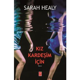 Kız Kardeşim İçin - Sarah Healy